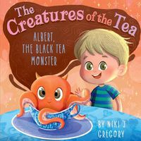 Cover image for Albert, The Black Tea Monster