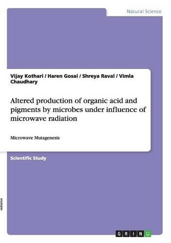 Cover image for Altered Production of Organic Acid and Pigments by Microbes Under Influence of Microwave Radiation