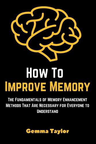 Cover image for How To Improve Memory