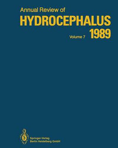 Cover image for Annual Review of Hydrocephalus: Volume 7 1989