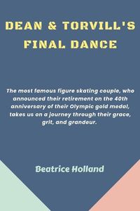 Cover image for Dean & Torvill's Final Dance