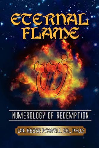 Cover image for Eternal Flame: Numerology of Redemption