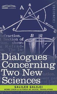 Cover image for Dialogues Concerning Two New Sciences