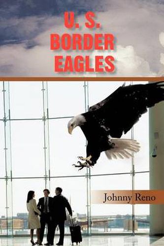 Cover image for U. S. Border Eagles