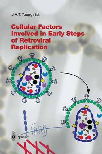 Cover image for Cellular Factors Involved in Early Steps of Retroviral Replication