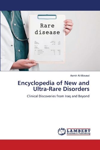 Cover image for Encyclopedia of New and Ultra-Rare Disorders