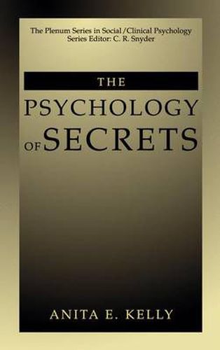 The Psychology of Secrets