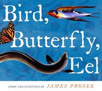 Cover image for Bird, Butterfly, Eel