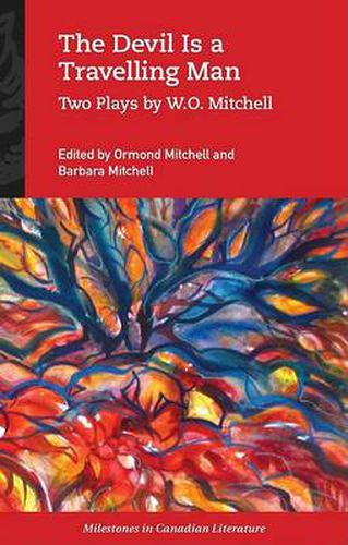 Cover image for The Devil Is a Travelling Man: Two Plays by W.O. Mitchell