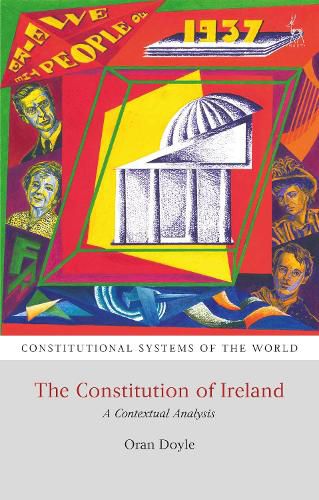 Cover image for The Constitution of Ireland: A Contextual Analysis