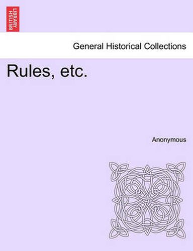 Cover image for Rules, Etc.