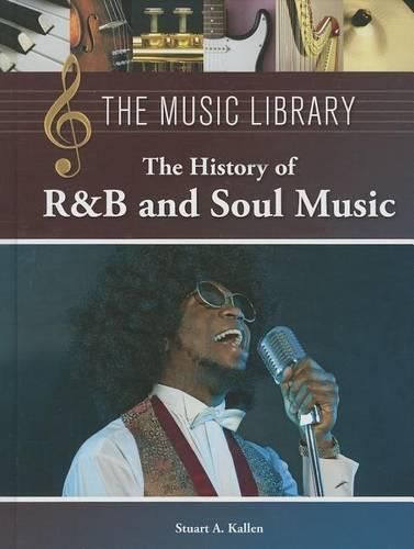 Cover image for The History of R & B and Soul Music