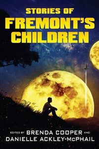 Cover image for Stories of Fremont's Children