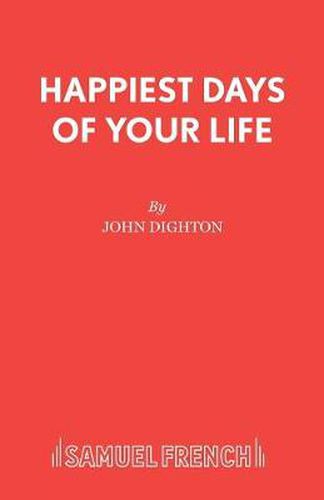 Cover image for The Happiest Days of Your Life: Play