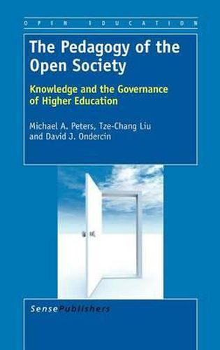Cover image for The Pedagogy of the Open Society: Knowledge and the Governance of Higher Education