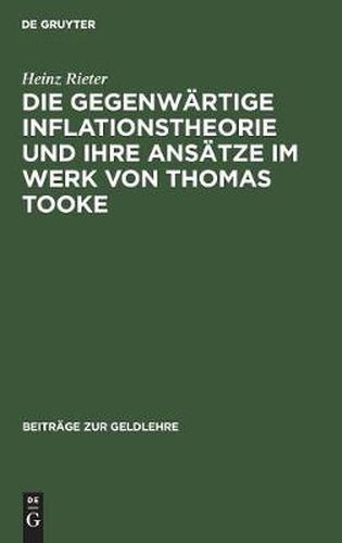 Cover image for Die gegenwartige Inflationstheorie und ihre Ansatze im Werk von Thomas Tooke