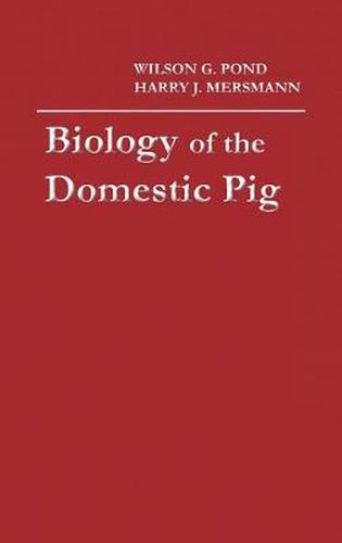 Cover image for Biology of the Domestic Pig