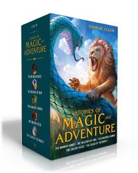 Cover image for Stories of Magic and Adventure: The Arabian Nights; The Children of Odin; The Children's Homer; The Golden Fleece; The Island of the Mighty