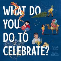 Cover image for What Do You Do to Celebrate?