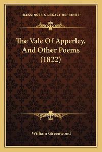 Cover image for The Vale of Apperley, and Other Poems (1822)