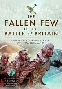 Cover image for The Fallen Few of the Battle of Britain