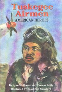 Cover image for Tuskegee Airmen: American Heroes