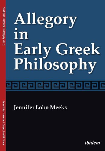 Cover image for Allegory in Early Greek Philosophy