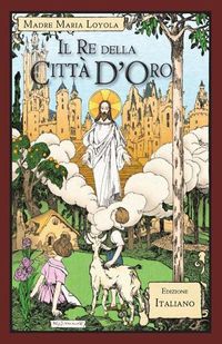 Cover image for Il Re della Citta D'Oro