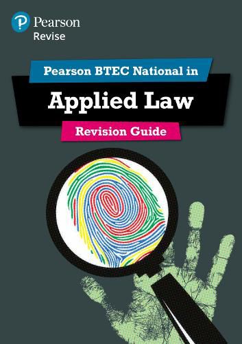 Cover image for Pearson REVISE BTEC National Applied Law Revision Guide: for home learning, 2022 and 2023 assessments and exams