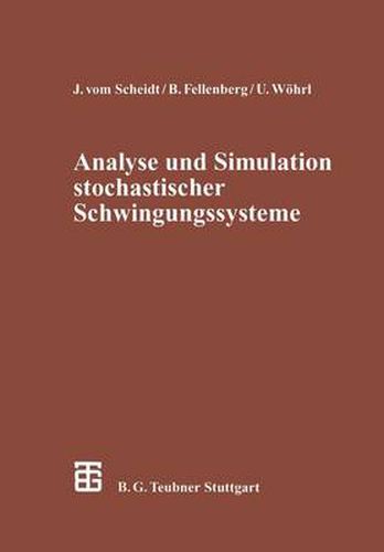 Cover image for Analyse und Simulation stochastischer Schwingungssysteme