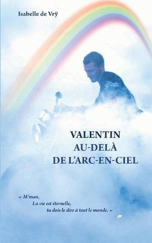 Cover image for Valentin Au-Dela de l'Arc-en-Ciel