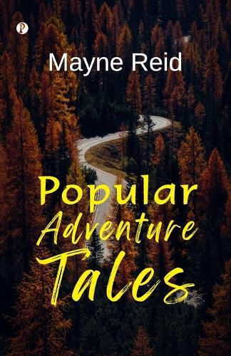 Cover image for Popular Adventure Tales (Edition1st)