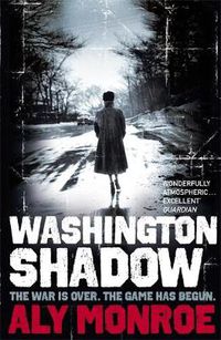 Cover image for Washington Shadow: Peter Cotton Thriller 2: The second 'addictive' spy thriller