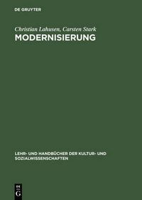 Cover image for Modernisierung: Einfuhrung in Die Lekture Klassisch-Soziologischer Texte