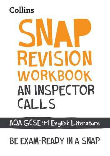 An Inspector Calls: AQA GCSE 9-1 English Literature Workbook: Ideal for Home Learning, 2022 and 2023 Exams