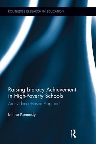 Cover image for Raising Literacy Achievement in High-Poverty Schools: An Evidence-Based Approach