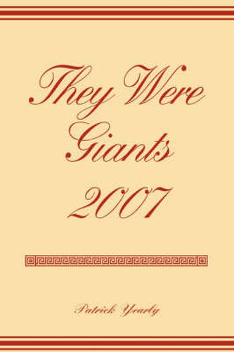 Cover image for They Were Giants 2007