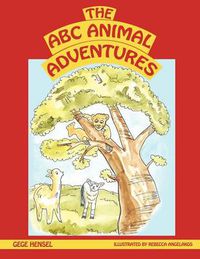 Cover image for The A B C Animal Adventures