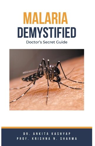 Cover image for Malaria Demystified
