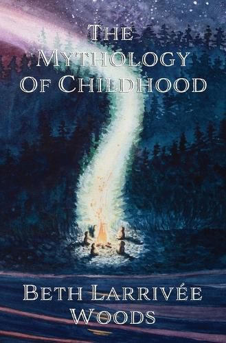 Cover image for The Mythology of Childhood