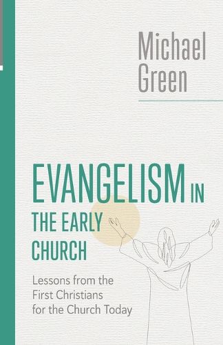 Cover image for Evangelism in the Early Church