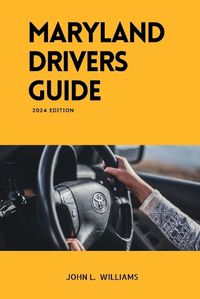 Cover image for Maryland Drivers Guide
