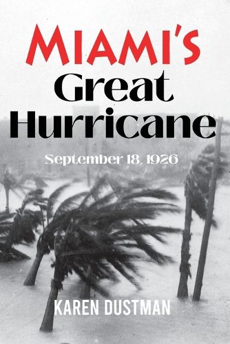 Cover image for Miami's Great Hurricane