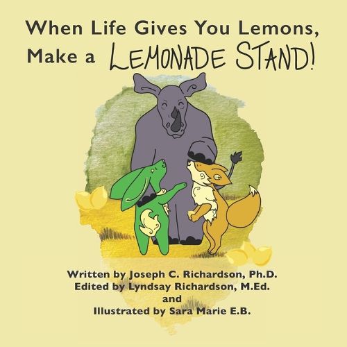 When Life Gives You Lemons, Make a Lemonade Stand!