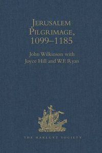 Cover image for Jerusalem Pilgrimage, 1099-1185