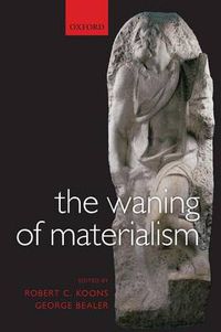 Cover image for The Waning of Materialism