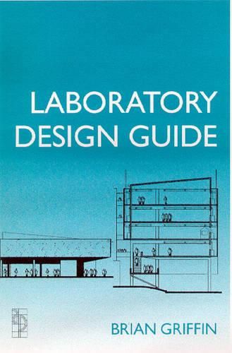Cover image for Laboratory Design Guide
