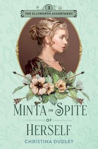 Cover image for Minta in Spite of Herself