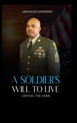 Cover image for A Soldier's Will to Live