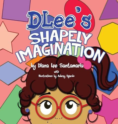 Cover image for DLee's Shapely Imagination